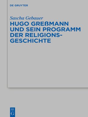 cover image of Hugo Greßmann und sein Programm der Religionsgeschichte
